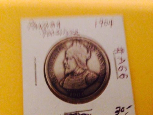 Panama 1904 Silver 25cent Half Dollar Size Coin VF Nice