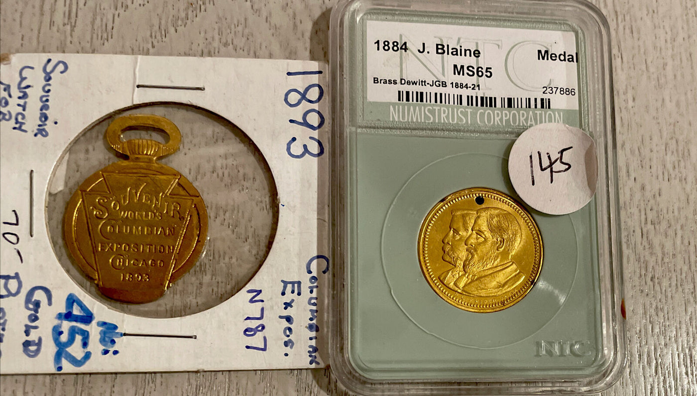 2 Old Rare Golden Medals: 1884 Blaine BU & 1893 Columbian Expo Watch Souvenir